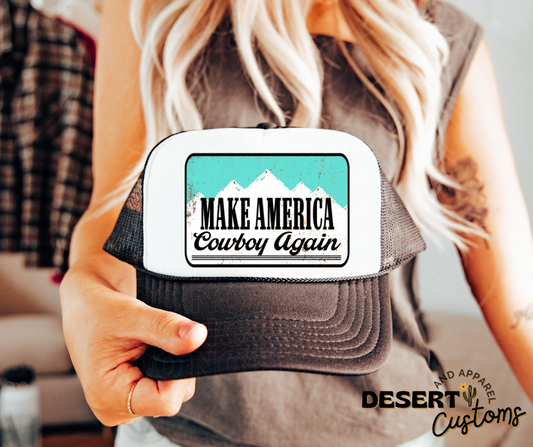 Make America Cowboy Again - Snap Back Women's Trucker Hat